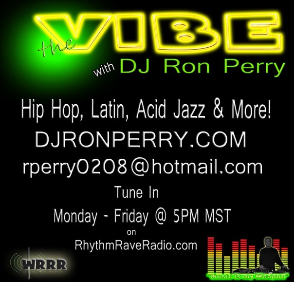 Tonight On "THE VIBE" JAZZ NIGHT Click the TUNEIN link @djronperry.com 
